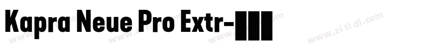 Kapra Neue Pro Extr字体转换